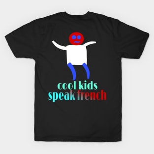 Cool Kids Speak French T-shirt classique T-Shirt